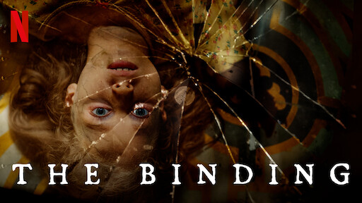 Watch The Binding | Netflix Official Site